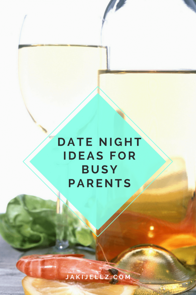 Date Night Ideas For Busy Parents