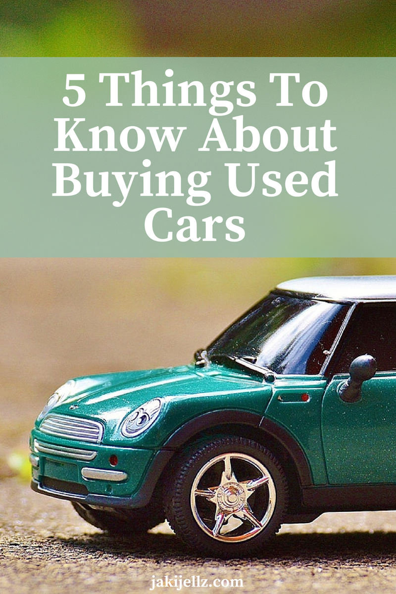 5 Things To Know About Buying Used Cars