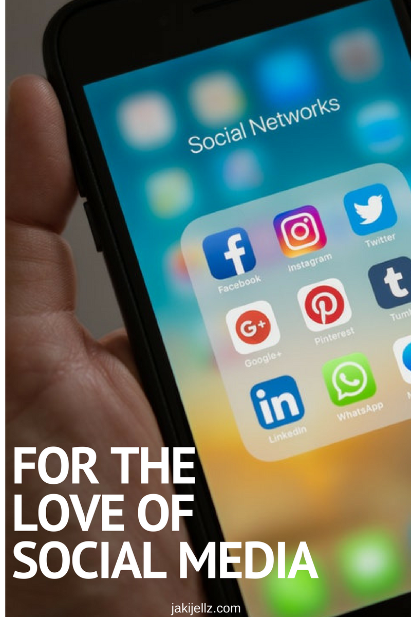 For the love of social media