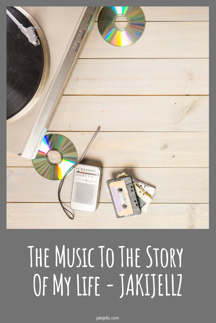 The Music To The Story Of My Life - JakiJellz