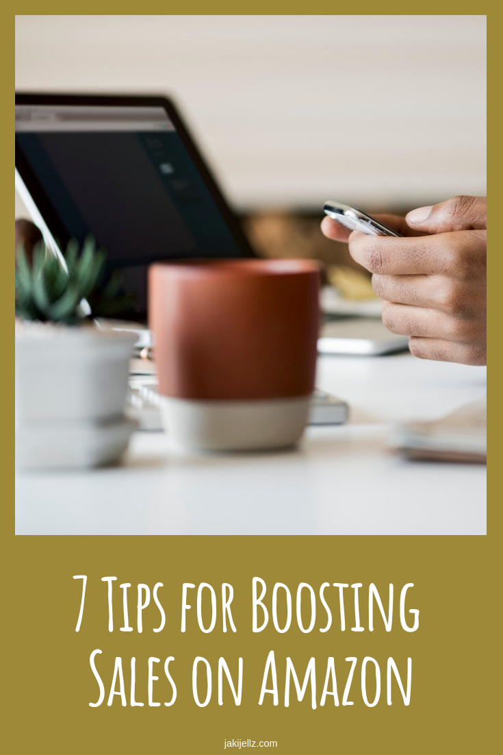 7 Tips for Boosting Sales on Amazon 