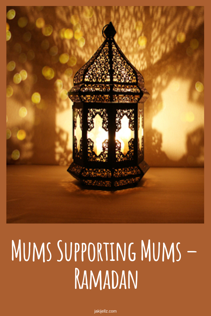 Mums Supporting Mums – Ramadan