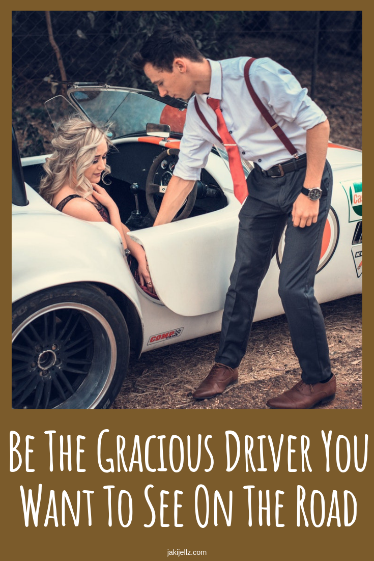 Be The Gracious Driver You Want To See On The Road