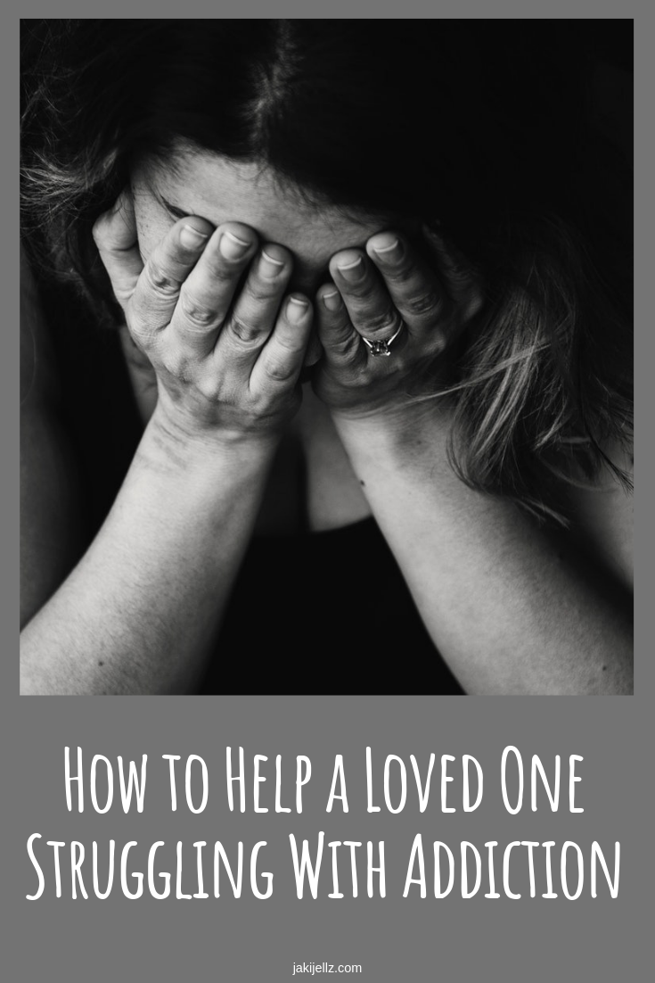 How to Help a Loved One Struggling With Addiction