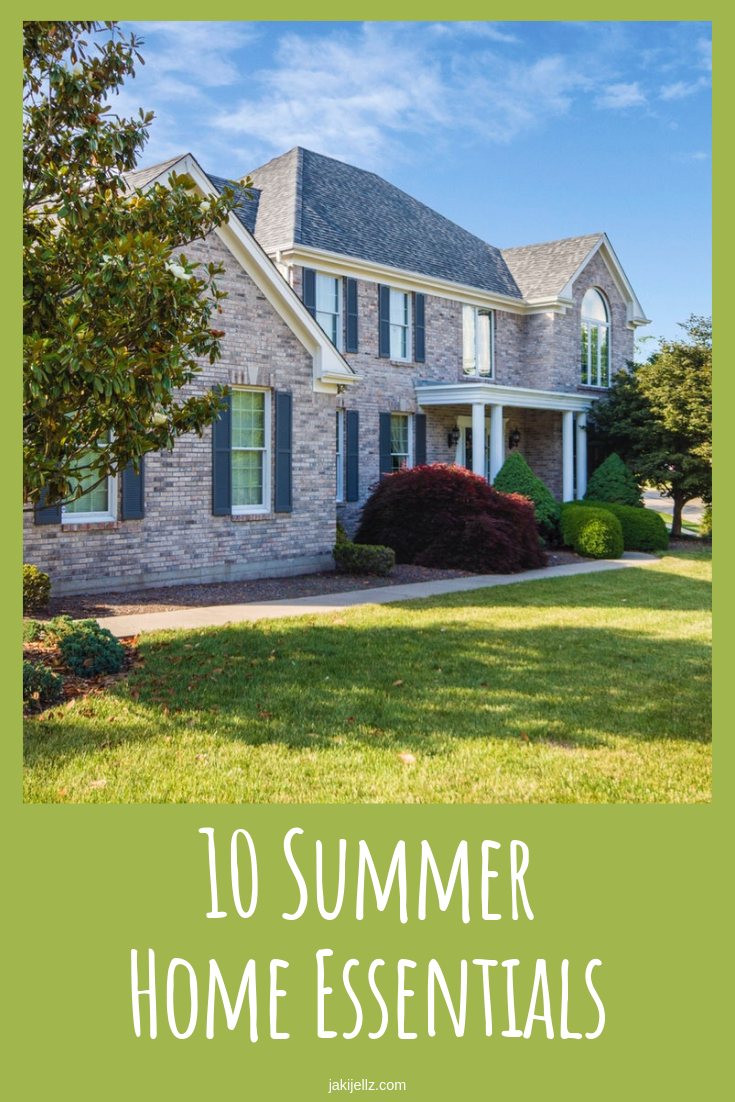 10 Summer Home Essentials