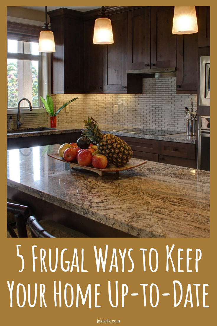 5 Frugal Ways to Keep Your Home Up-to-Date 