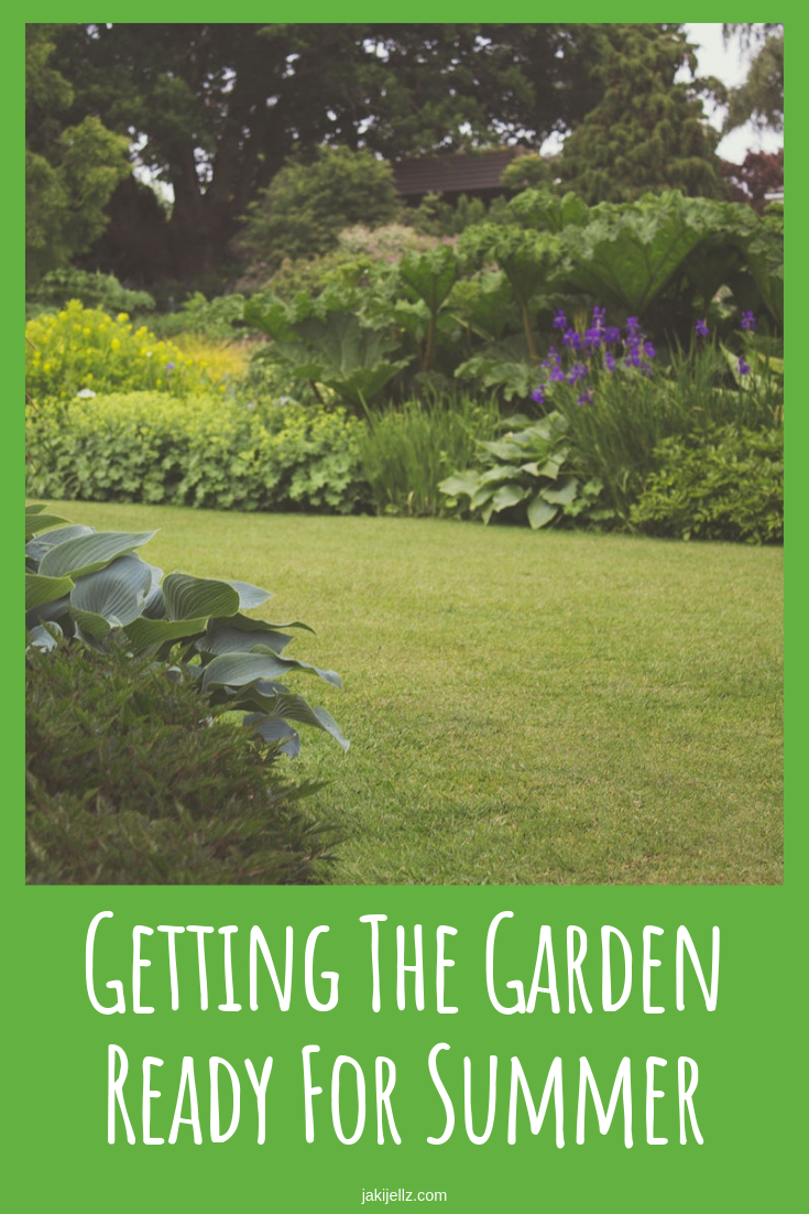 Getting The Garden Ready For Summer