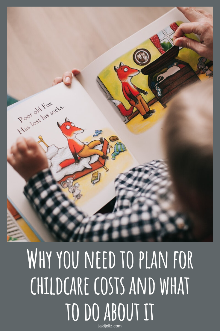 Why you need to plan for childcare costs and what to do about it