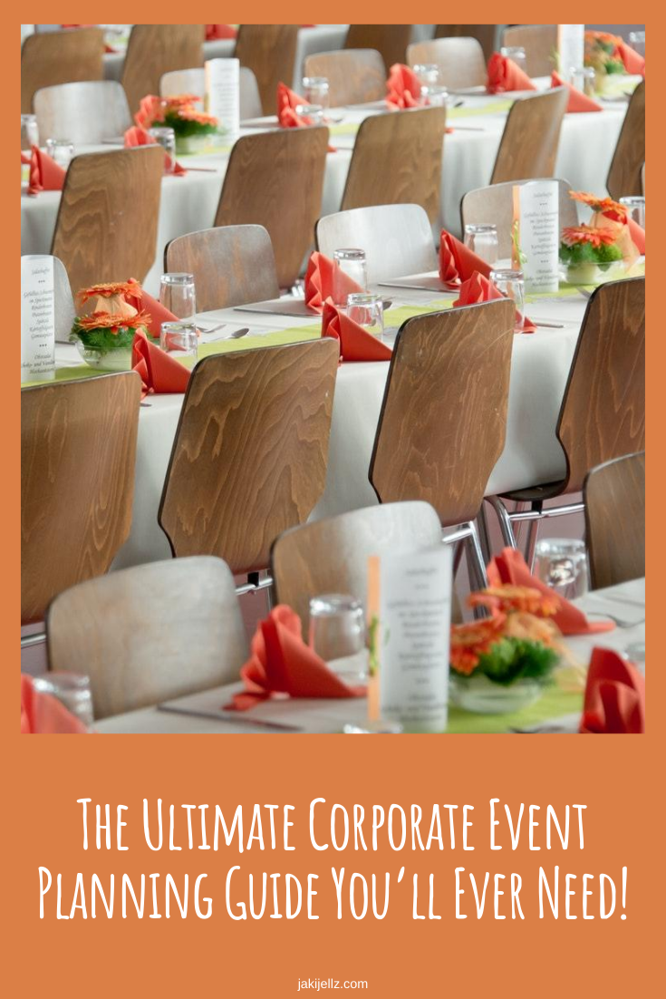 The Ultimate Corporate Event Planning Guide You’ll Ever Need!